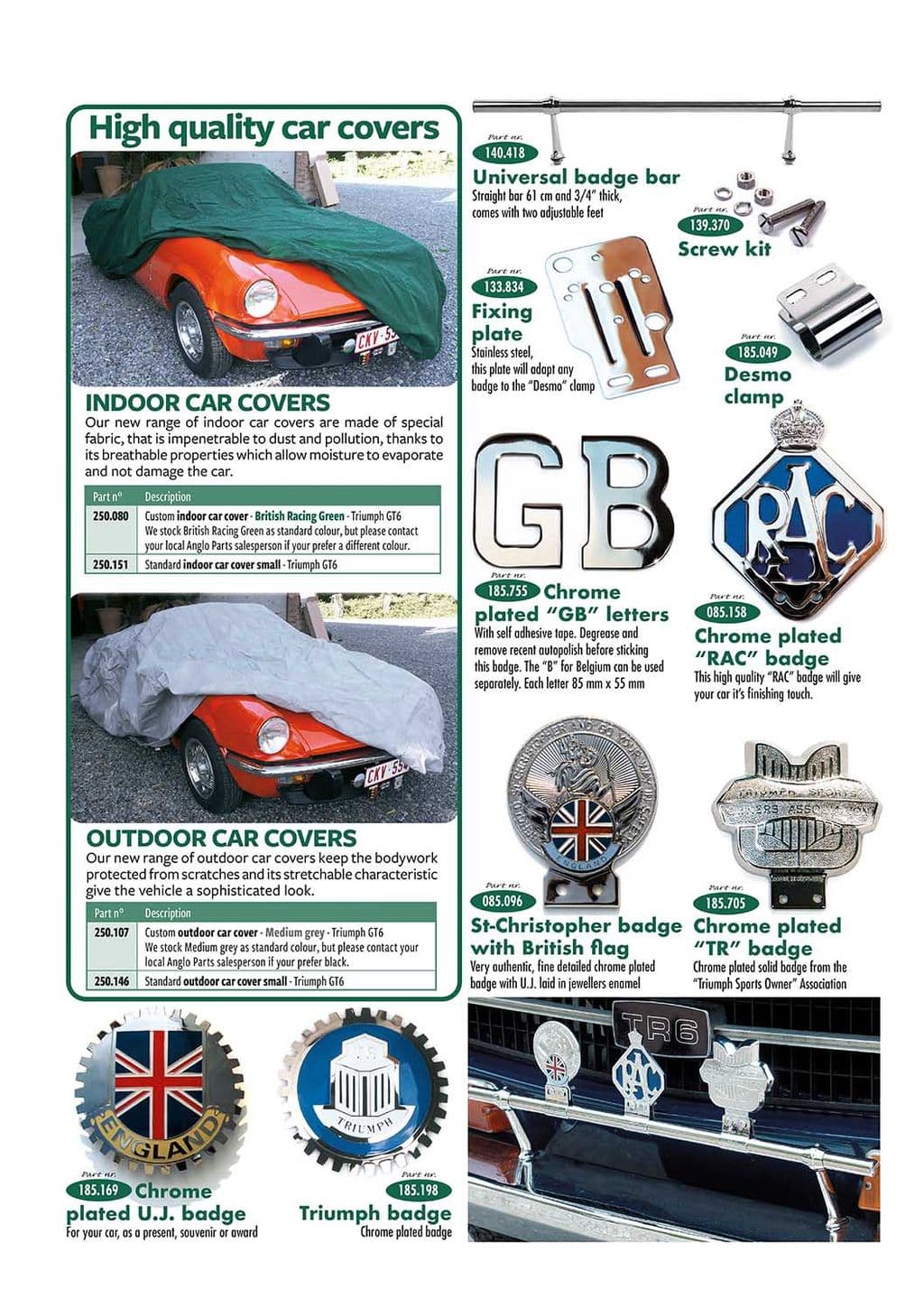 Car covers & badges - Ulkopuolen varustelu & tarvikkeet - Viritys & tarvikkeet - Triumph GT6 MKI-III 1966-1973 - Car covers & badges - 1