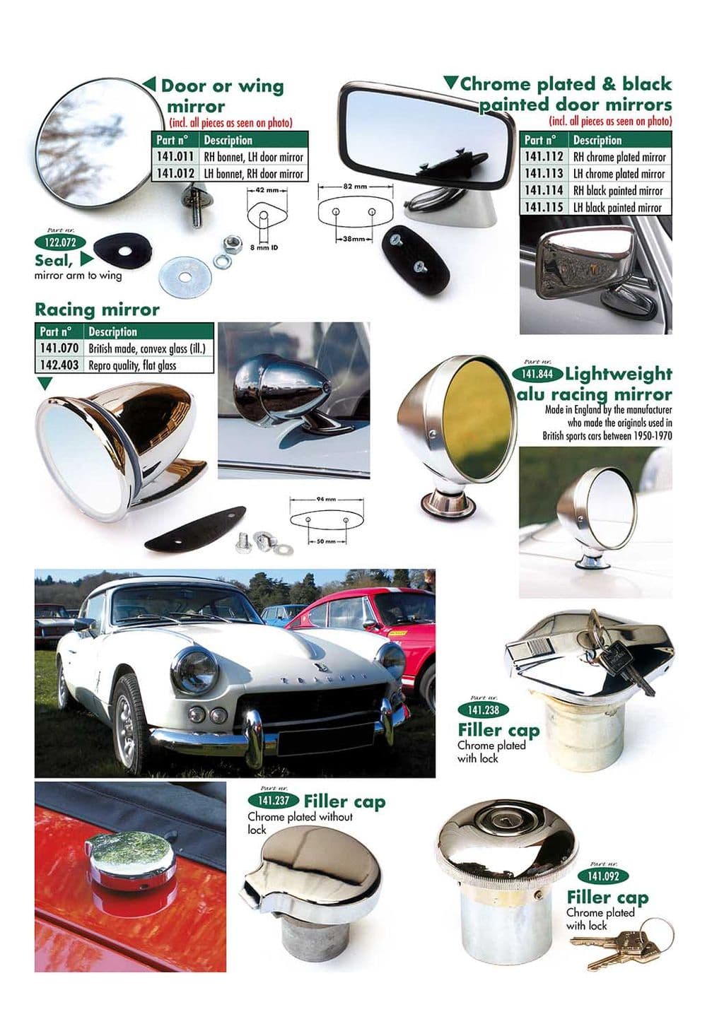 Mirrors & fuel filler caps - Ulkopuolen varustelu & tarvikkeet - Viritys & tarvikkeet - Triumph GT6 MKI-III 1966-1973 - Mirrors & fuel filler caps - 1