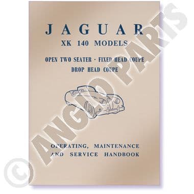 JAG XK140 OWNERS MANUAL | Webshop Anglo Parts