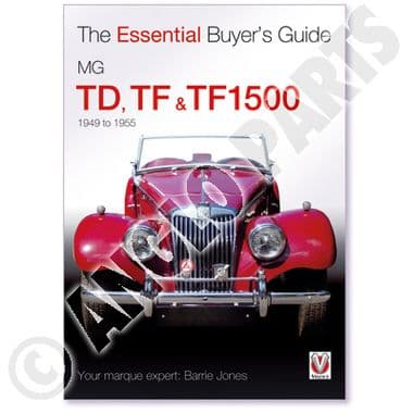 ESSENTIAL BUYER GUIDE/ MG TD, TF | Webshop Anglo Parts