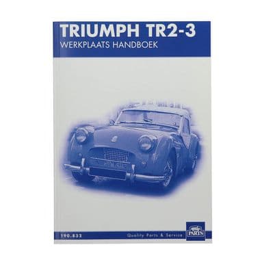 WERKPLAATS HANDBOEK / TR2-3 - Triumph TR2-3-3A-4-4A 1953-1967