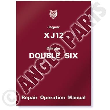 XJ12 2 WORKSHOP MANU | Webshop Anglo Parts