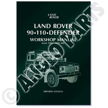 LAND ROVER DEFENDER 90 110 (83-95) MANUAL - Land Rover Defender 90-110 1984-2006