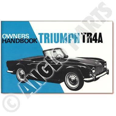 TR4A OWNERS HANDBOOK - Triumph TR2-3-3A-4-4A 1953-1967