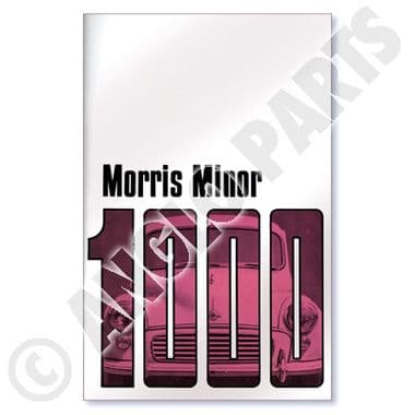 MINOR 1000 OWNESBOOK - Morris Minor 1956-1971