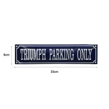 TRIUMPH PARKING ONLY EMAILLE 33X8 | Webshop Anglo Parts