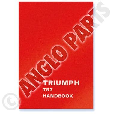 TR7 US OWNERS HANDBK - Triumph TR7-TR8 | Webshop Anglo Parts