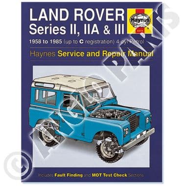 HAYNES WORKSHOP MANUAL : LAND ROVER II-III PETROL - Land Rover Defender 90-110 1984-2006
