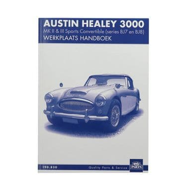 WERKPLAATS HANDBOEK AH 3000 - Austin Healey 100-4/6 & 3000 1953-1968