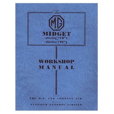 MG TD/F WORKSHOP MANUAL - MGTC 1945-1949