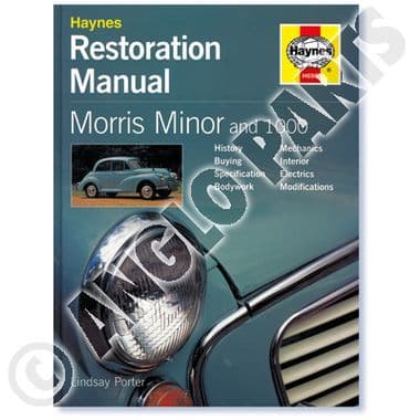 HAYNES RESTORATION MANUAL : MORRIS MINOR - Morris Minor 1956-1971