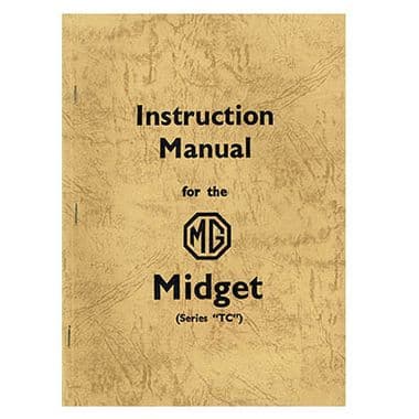 MG MIDGET TC INSTRUCTION MANUAL - MGTC 1945-1949