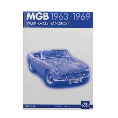 WERKPLAATS HANDBOEK / MGB - MGB 1962-1980