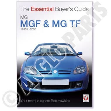 ESSENTIAL BUYER GUIDE: MGF/MGTF | Webshop Anglo Parts