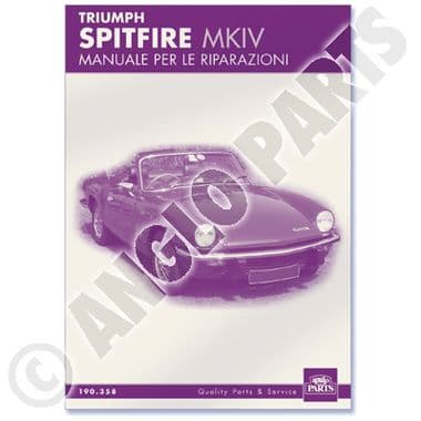 MANUALE PER LE RIPARAZIONI / TR SPITFIRE 4 - Triumph Spitfire MKI-III, 4, 1500 1962-1980