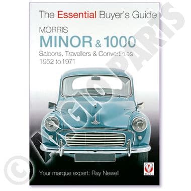 ESSENTIAL BUYER GUIDE: MORRIS MINOR - Morris Minor 1956-1971