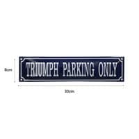 TRIUMPH PARKING ONLY EMAILLE 33X8 - 285.960