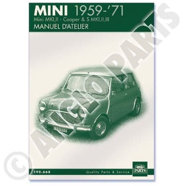 MANUAL D'ATELIER / MINI 1959-1971 - Mini 1969-2000